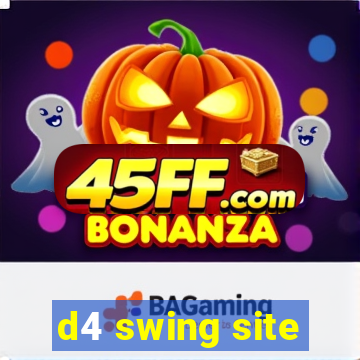 d4 swing site